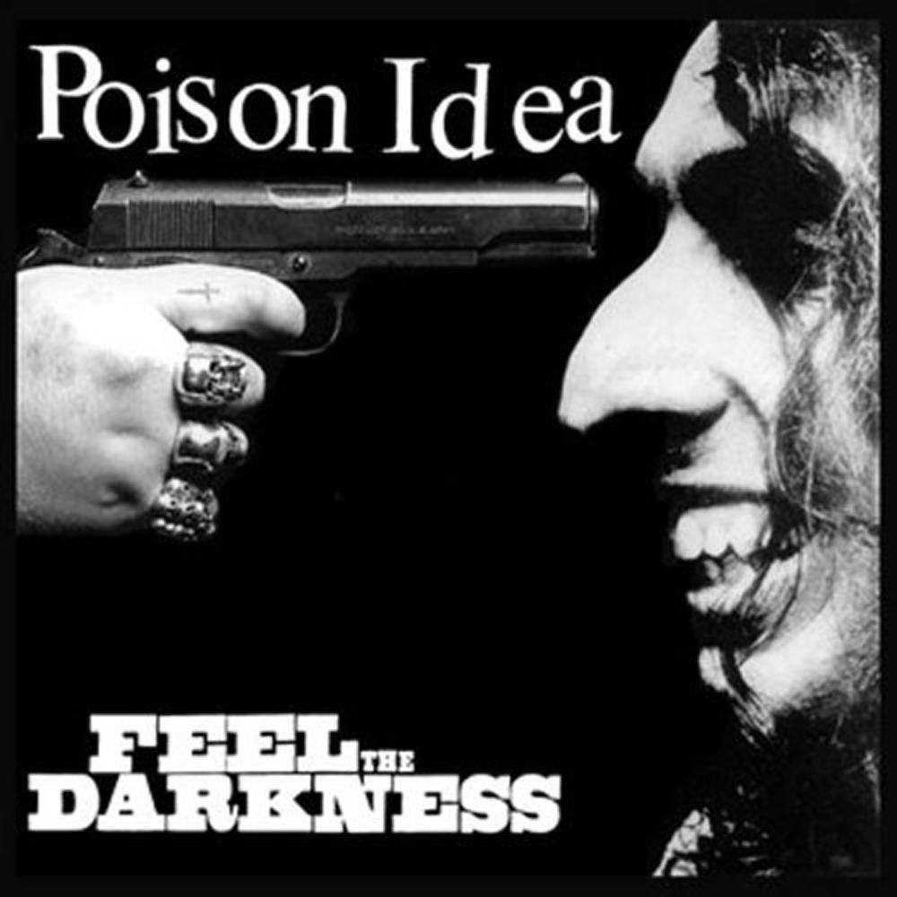 poison idea feel the darkness