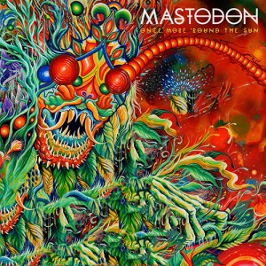 mastodon once more round the sun